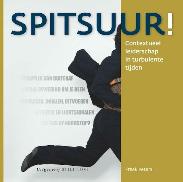 Spitsuur! - Freek Peters (ISBN 9789078094487)