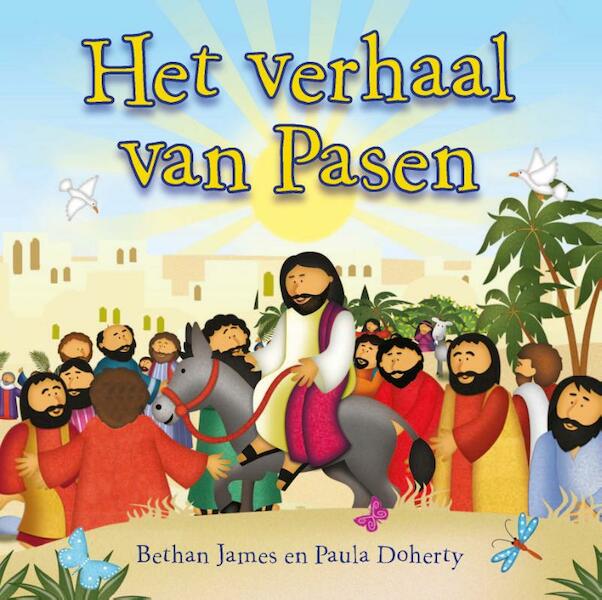 Het verhaal van Pasen - Bethan James (ISBN 9789085433620)