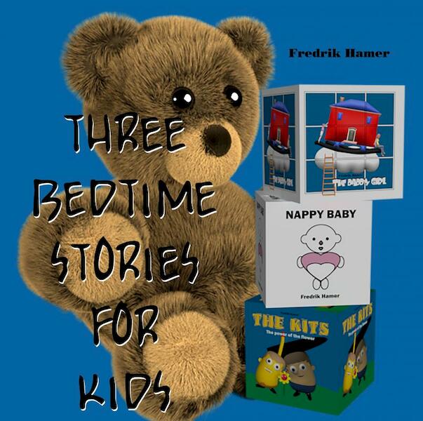 Three Bedtime Stories for Kids - Fredrik Hamer (ISBN 9789402184112)