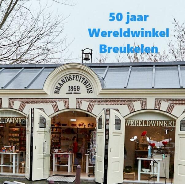1969-2019 Vijftig jaar Wereldwinkel - Hans Grooten (ISBN 9789402189407)
