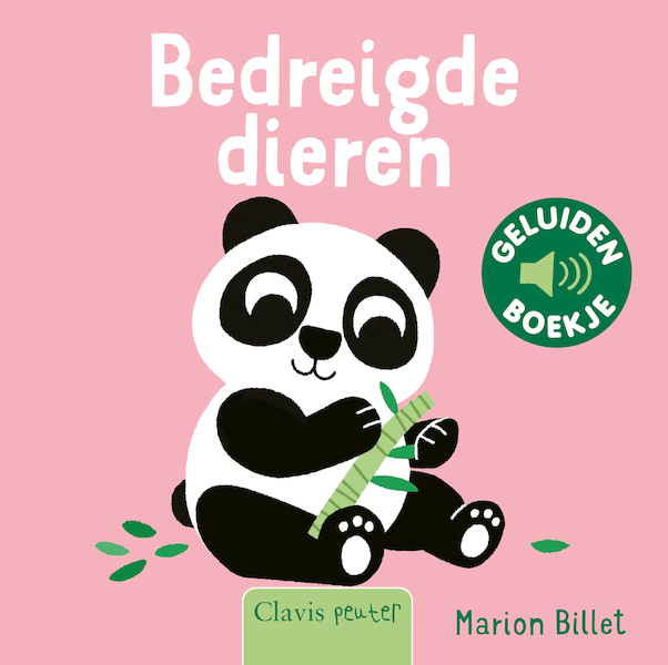 Bedreigde dieren (geluidenboekje) - Marion Billet (ISBN 9789044849394)