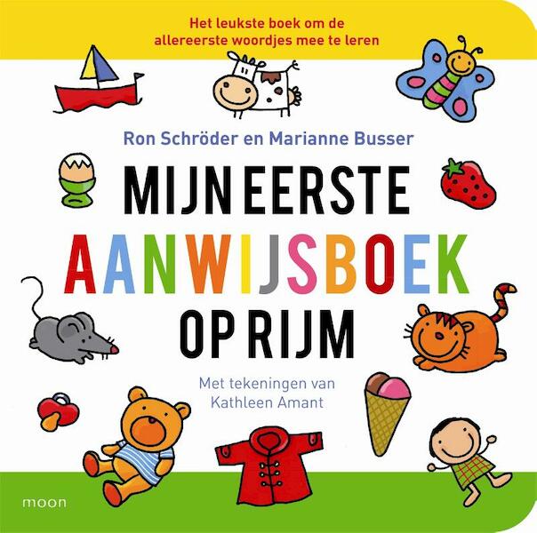 Mijn eerste aanwijsboek op rijm - Marianne Busser, Ron Schröder (ISBN 9789048825813)