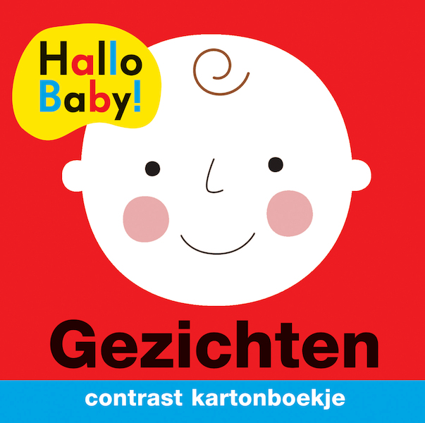 Hallo Baby! Gezichten - Roger Priddy (ISBN 9789048316380)