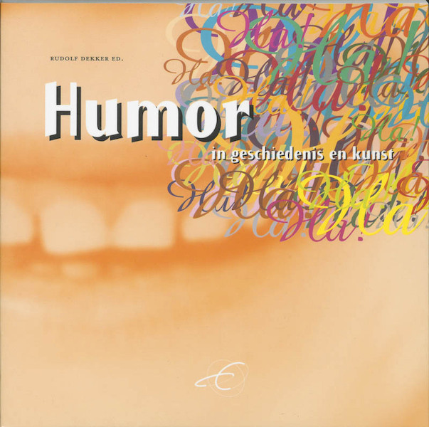 Humor in geschiedenis en kunst - (ISBN 9789065504289)