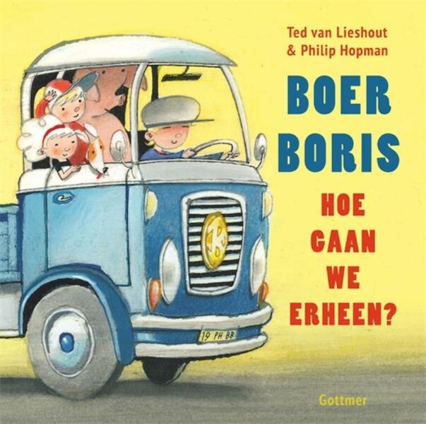 Boer Boris, hoe gaan we erheen? - Ted van Lieshout (ISBN 9789025771263)