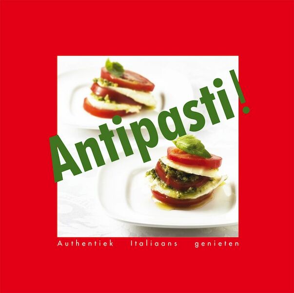 Antipasti! - (ISBN 9789076218533)