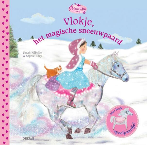Vlokje, het magische sneeuwpaard - Sarah Kilbride (ISBN 9789044733129)