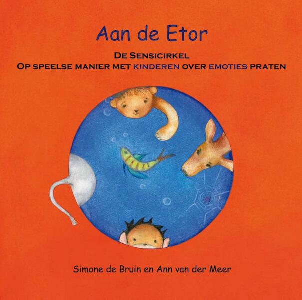 Aan de Etor - Simone H.J. de Bruin (ISBN 9789490177195)