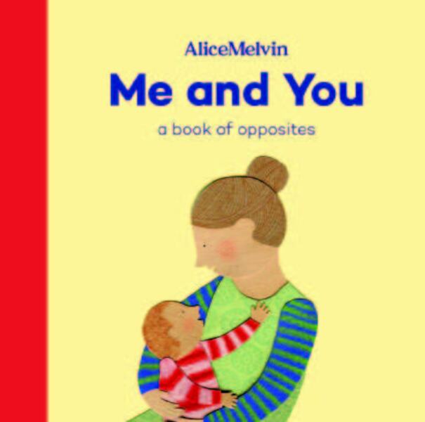 Me and You - Alice Melvin (ISBN 9781849765855)