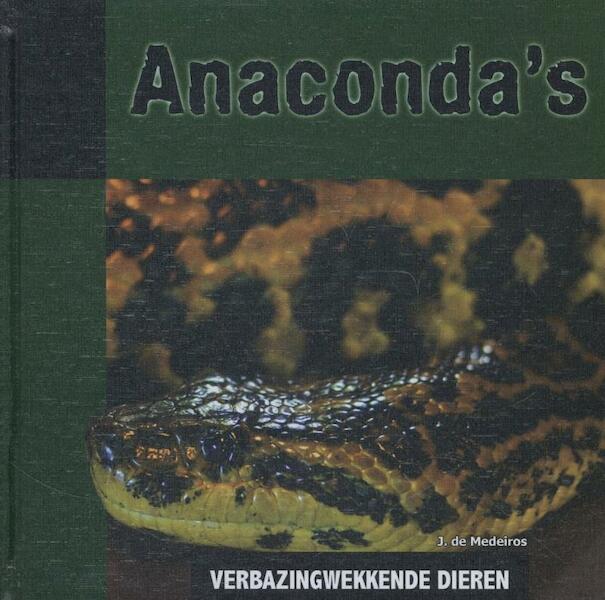Anaconda s - James De Medeiros (ISBN 9789055669523)