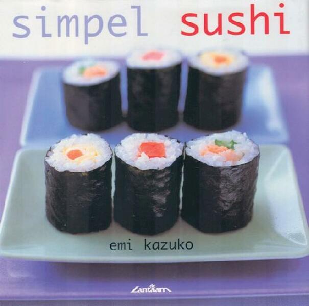 Simpel Sushi - E. Kazuko (ISBN 9789054260899)