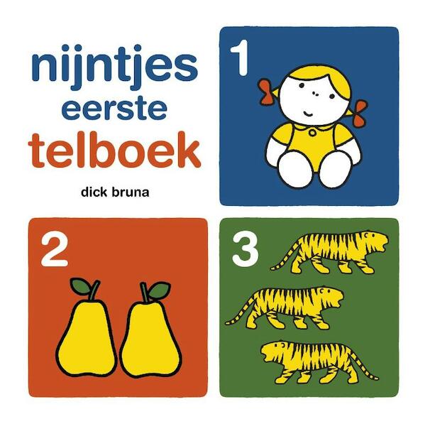 Nijntjes eerste telboek - Dick Bruna (ISBN 9789056475567)