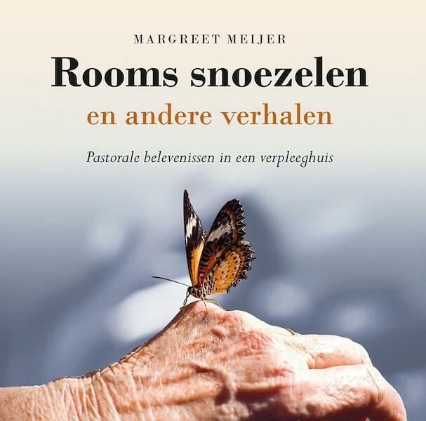 Rooms snoezelen en andere verhalen - Margreet Meijer (ISBN 9789089549341)