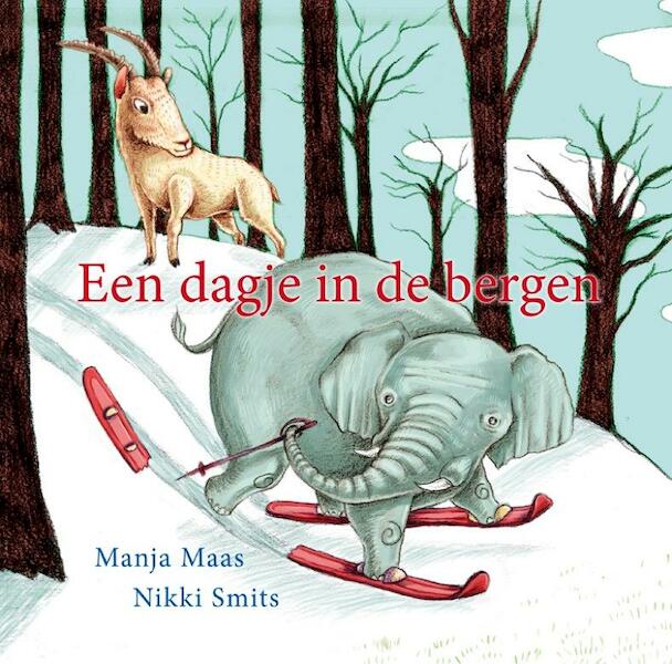 Een dagje in de bergen - Manja Maas (ISBN 9789085162674)