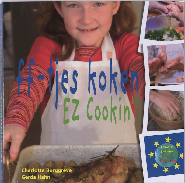 ff-tjes koken EZ Cookin - Ch. Borggreve, G. Hahn (ISBN 9789023012177)