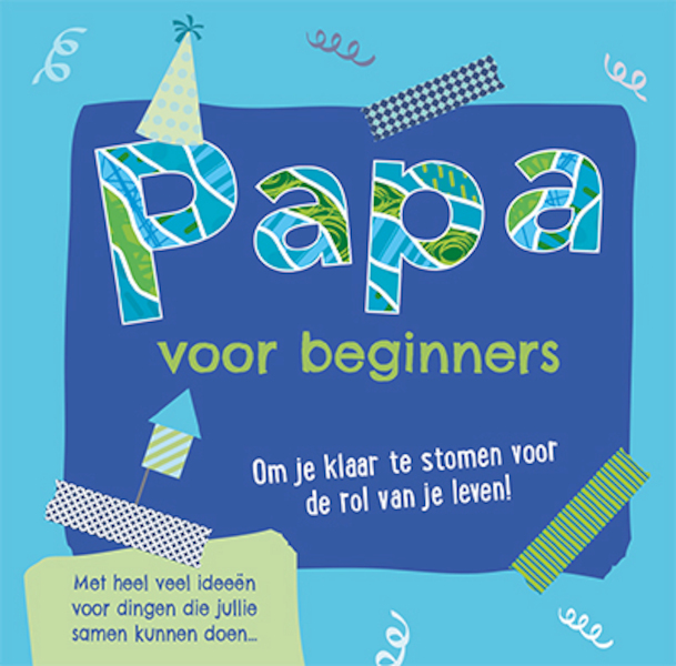 Papa voor beginners - (ISBN 9789463545440)