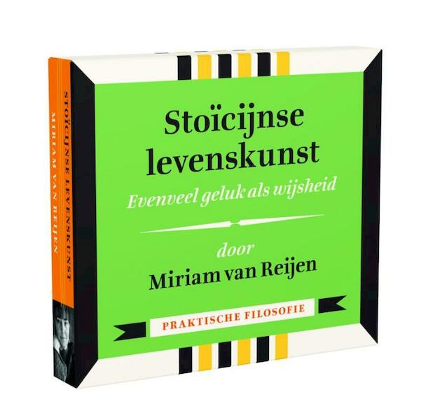 Stoicijnse levenskunst - Miriam van Reijen (ISBN 9789491224164)