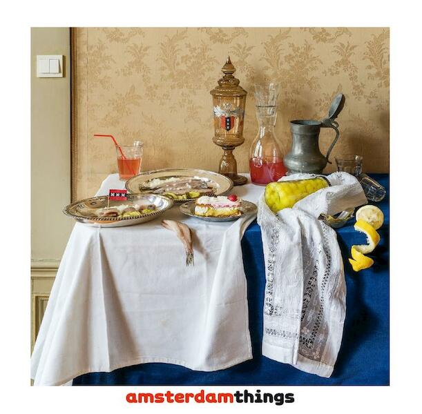 Amsterdam Things - Matthijs Immink, Nathalie Faber (ISBN 9789025767174)