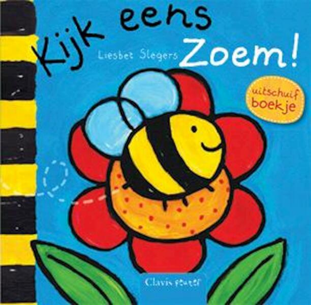 Kijk een. Zoem! - Liesbet Slegers (ISBN 9789044817676)