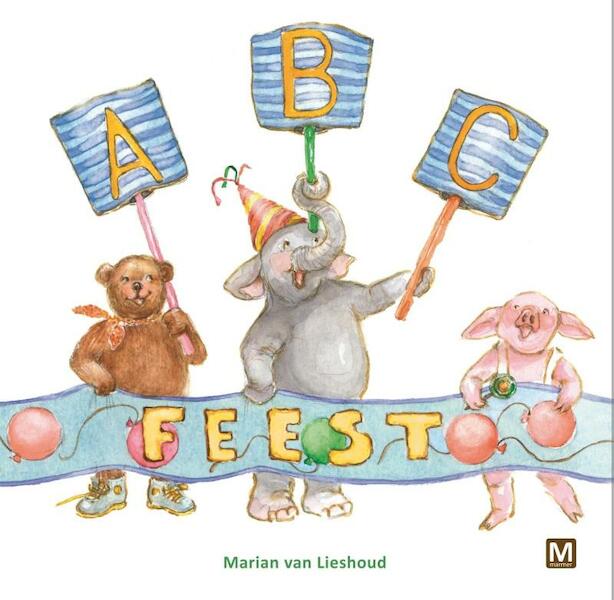 ABC feest - Marian van Lieshoud (ISBN 9789460681851)