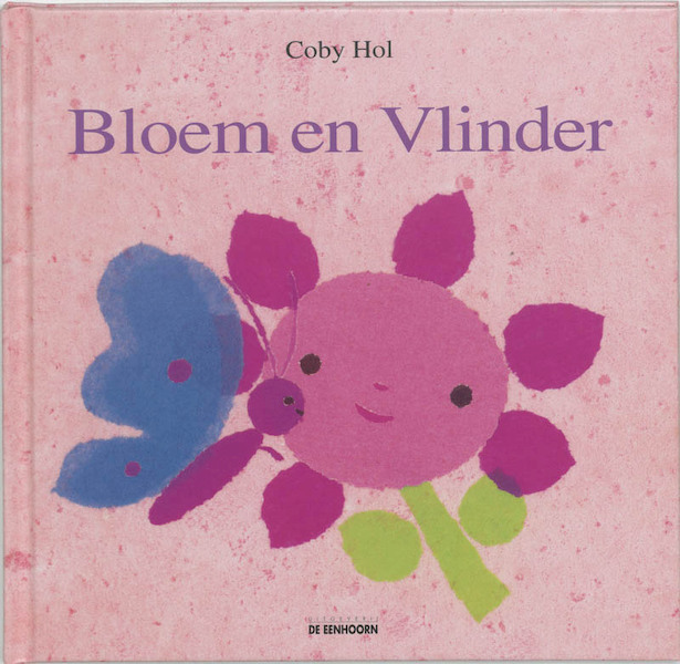 Bloem en Vlinder - C. Hol (ISBN 9789058381422)