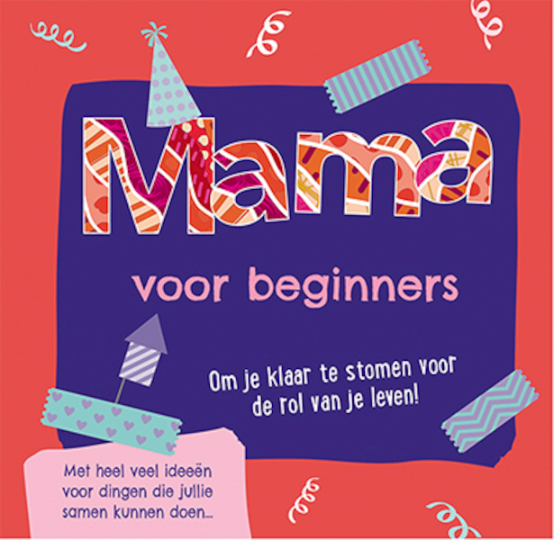 Mama voor beginners - (ISBN 9789463544092)