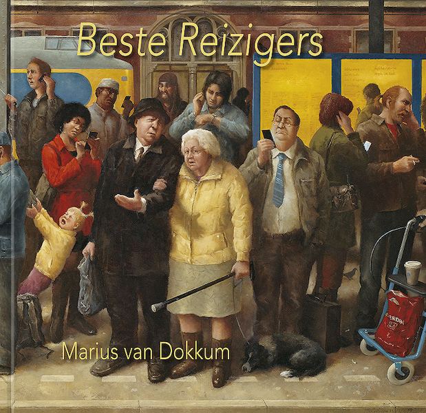 Beste Reizigers - Marius van Dokkum, Rob Visser (ISBN 9789492629067)