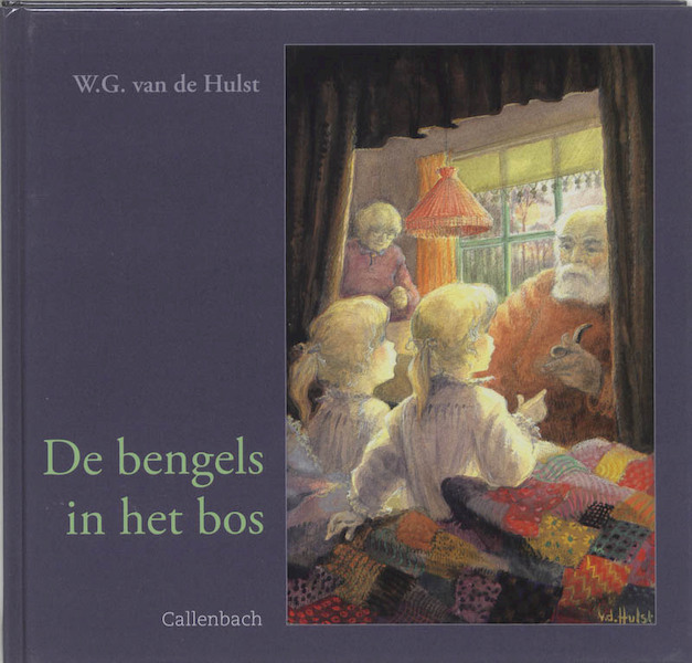 De bengels in het bos - W.G. van de Hulst (ISBN 9789026642395)