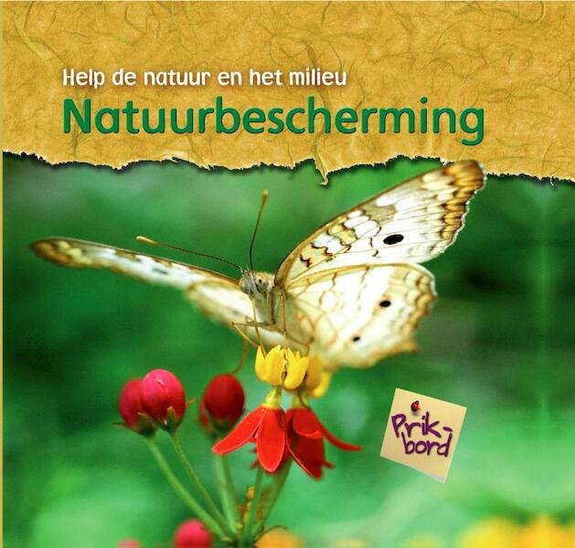 Natuurbescherming - Charlotte Guillain (ISBN 9789055664399)
