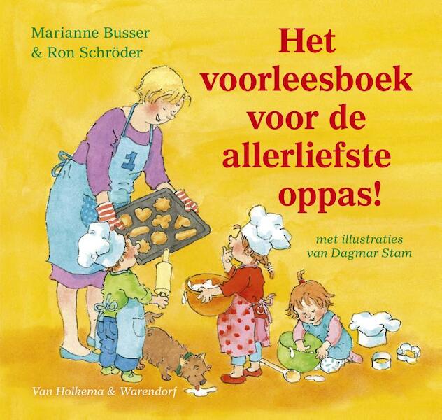 Het voorleesboek voor de allerliefste oppas! - Marianne Busser, Ron Schröder (ISBN 9789000329793)