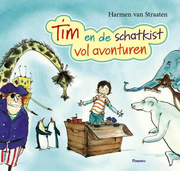 Tim en de schatkist vol avonturen - H. van Straaten (ISBN 9789049922306)