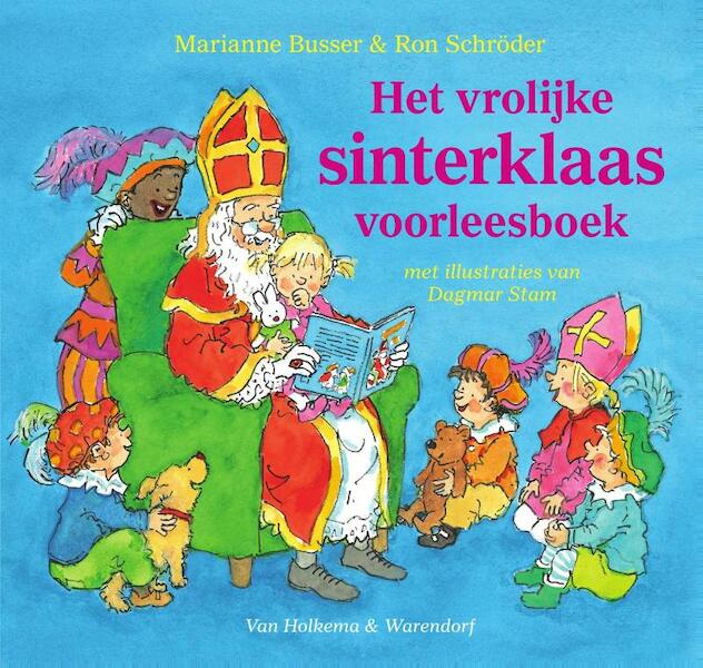 Het vrolijke Sinterklaas-voorleesboek! - Marianne Busser, Ron Schröder (ISBN 9789000340804)