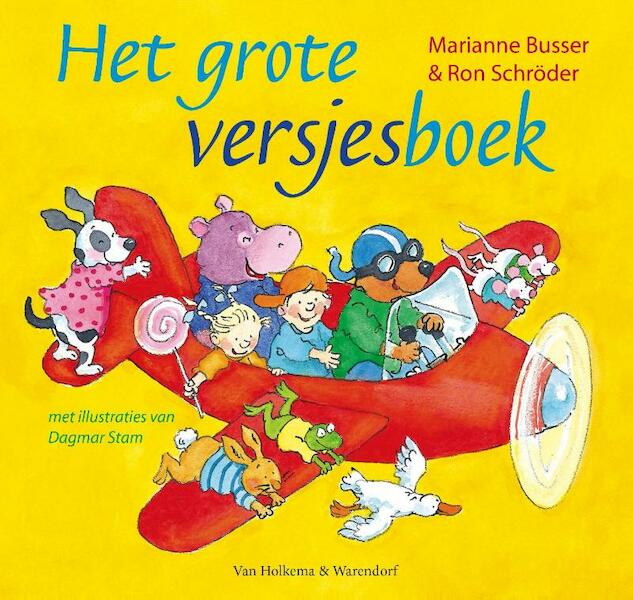 Het grote versjesboek - Marianne Busser, Ron Schröder (ISBN 9789000319053)