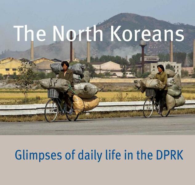 The North Koreans - (ISBN 9789059972308)
