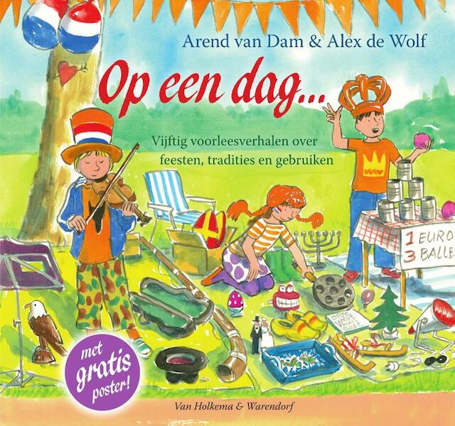 Op een dag - Arend van Dam (ISBN 9789000337576)