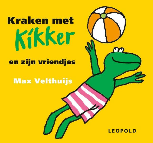 Kraken met Kikker en zijn vriendjes - Max Velthuijs (ISBN 9789025840716)