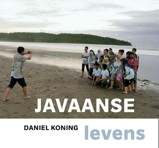 Javaanse levens - Daniel Koning, Michel Maas, Fons van Westerloo (ISBN 9789077386187)