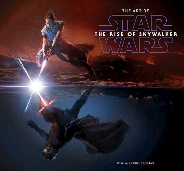 The Art of Star Wars: The Rise of Skywalker - Phil Szostak (ISBN 9781419740381)
