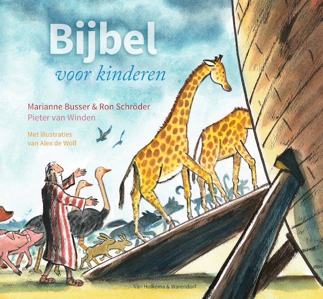 Bijbel voor kinderen - Marianne Busser, Ron Schröder (ISBN 9789000330584)