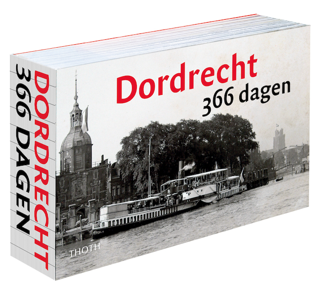 Dordrecht 366 dagen - Sander van Bladel (ISBN 9789068687972)