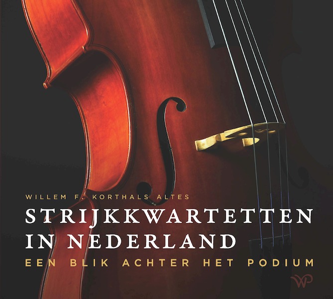 Strijkkwartetten in Nederland - Willem Korthals Altes (ISBN 9789462497825)