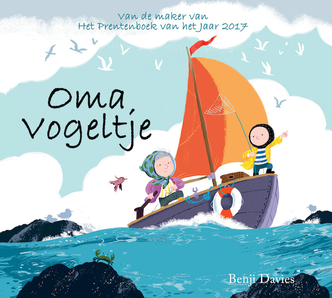 Oma Vogeltje - Benji Davies (ISBN 9789024581917)