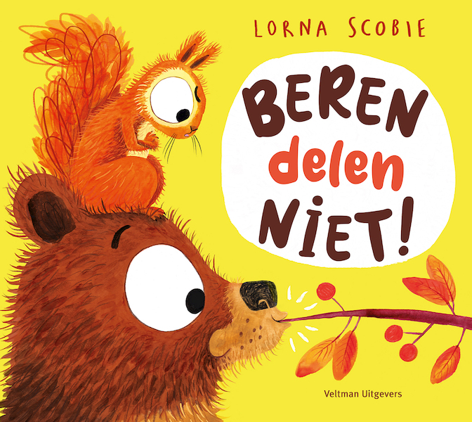 Beren delen niet! - Lorna Scobie (ISBN 9789048321162)