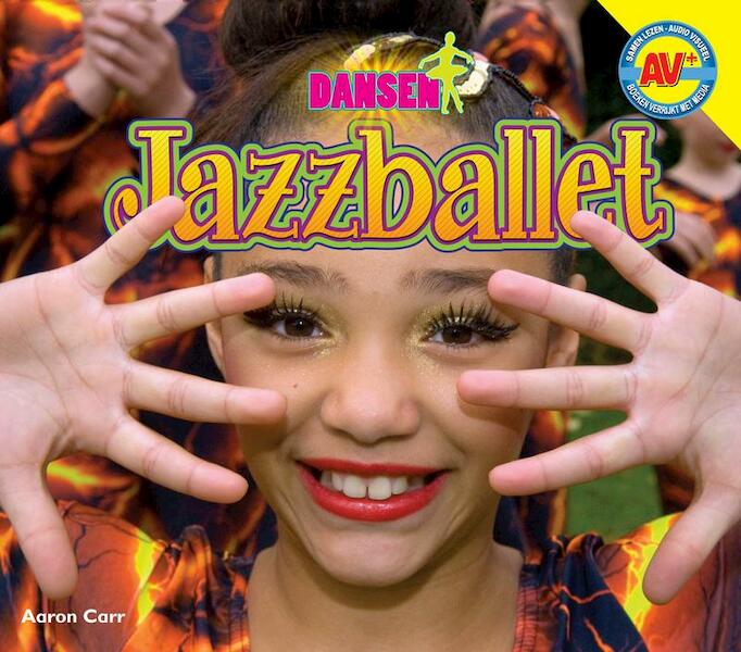 Jazzballet - Aaron Carr (ISBN 9789461753335)