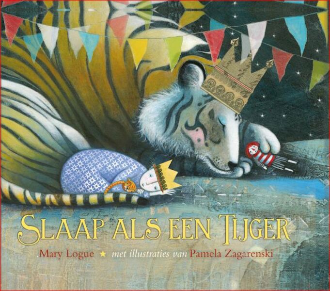 Slaap als een tijger - Mary Logue (ISBN 9789060388464)