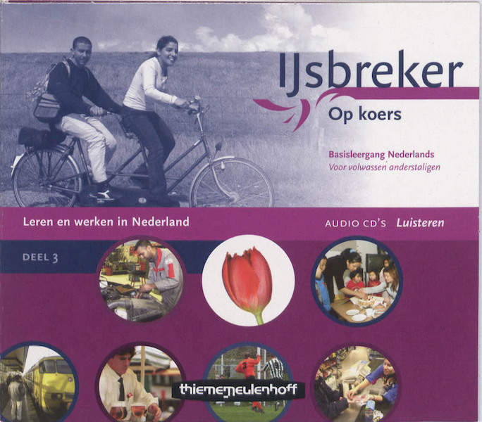 IJsbreker 3 Leren en werken in Nederland - (ISBN 9789006811582)