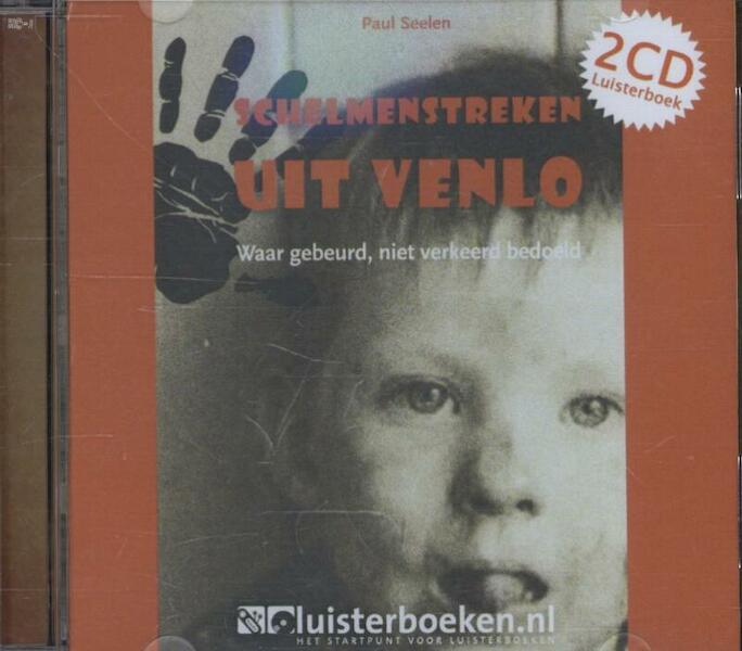 Schelmenstreken uit Venlo - Paul Seelen (ISBN 9789491592287)