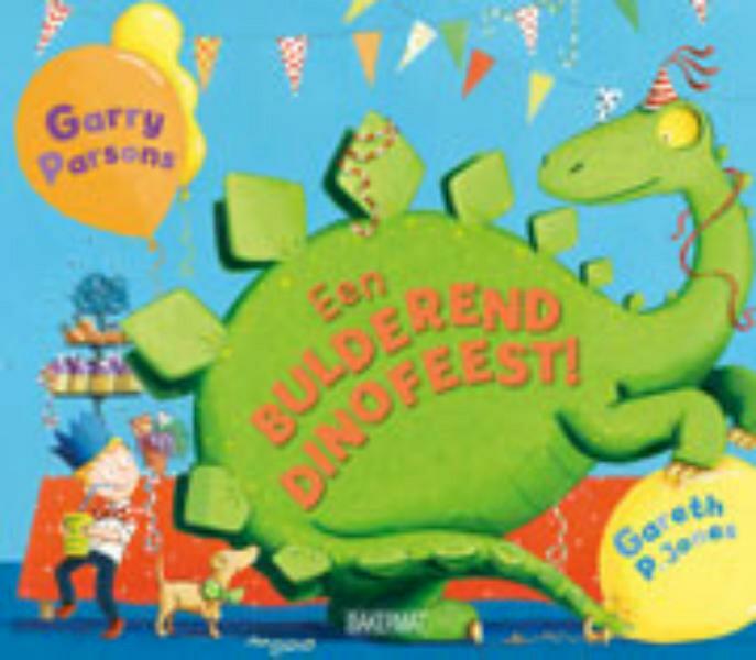 Bulderend Dinofeest ! - Gareth Jones (ISBN 9789059241657)