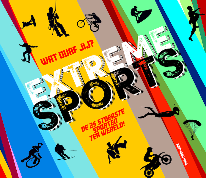Extreme sports - Raymond Krul (ISBN 9789067979269)
