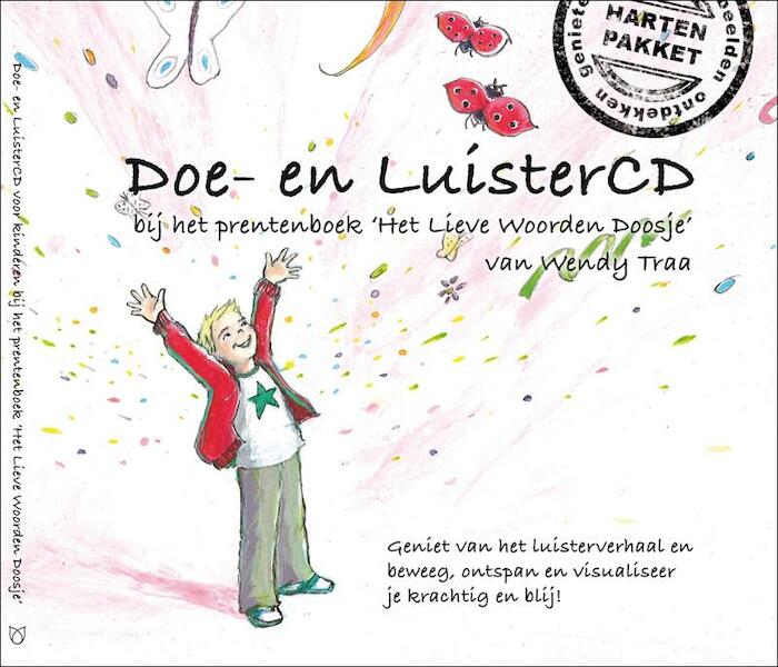Doe- en LuisterCD - Wendy Traa (ISBN 9789081260725)